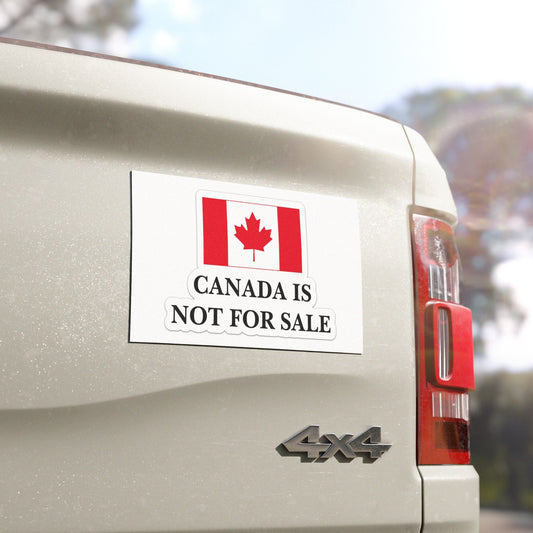 Canada Is Not For Sale Car Magnet -